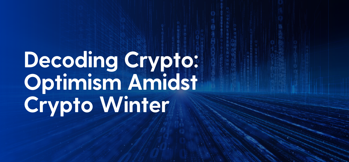 Optimism Amidst Crypto Winter