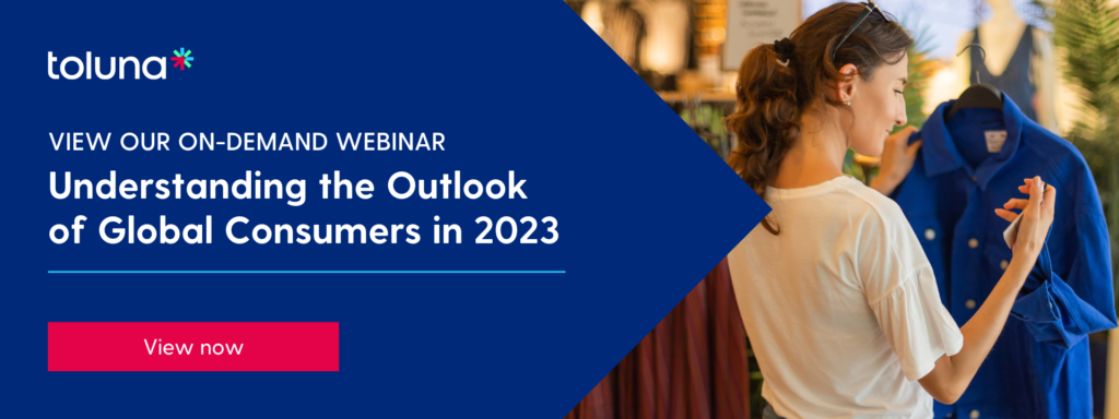 View On-Demand Webinar, Understanding the Outlook of Global Consumers in 2023 | Toluna