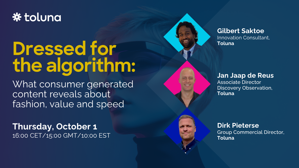 Webinar: Dressed for the algorithm – what consumer generated content reveals about fashion, value and speed
