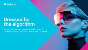 The Toluna webinar that explore how consumers rationalize fashion spending, drawing on a consumer-generated content study