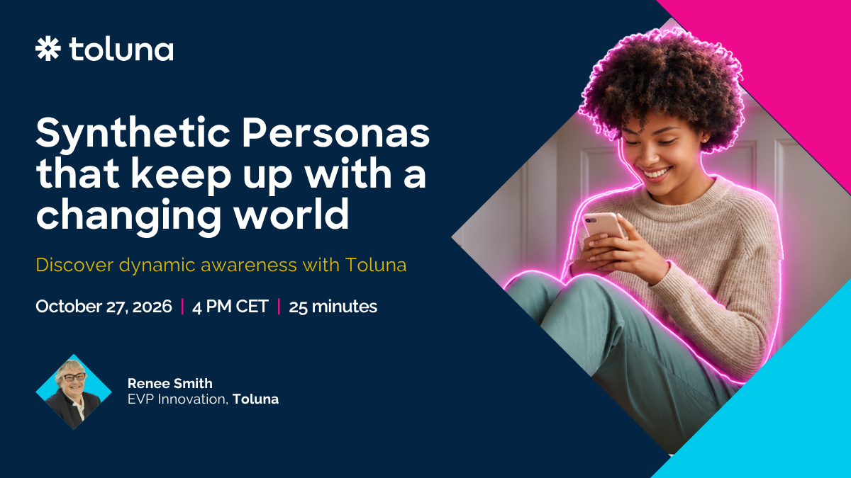 Webinar: Smarter decisions start with Synthetic Personas that keep up with a changing world